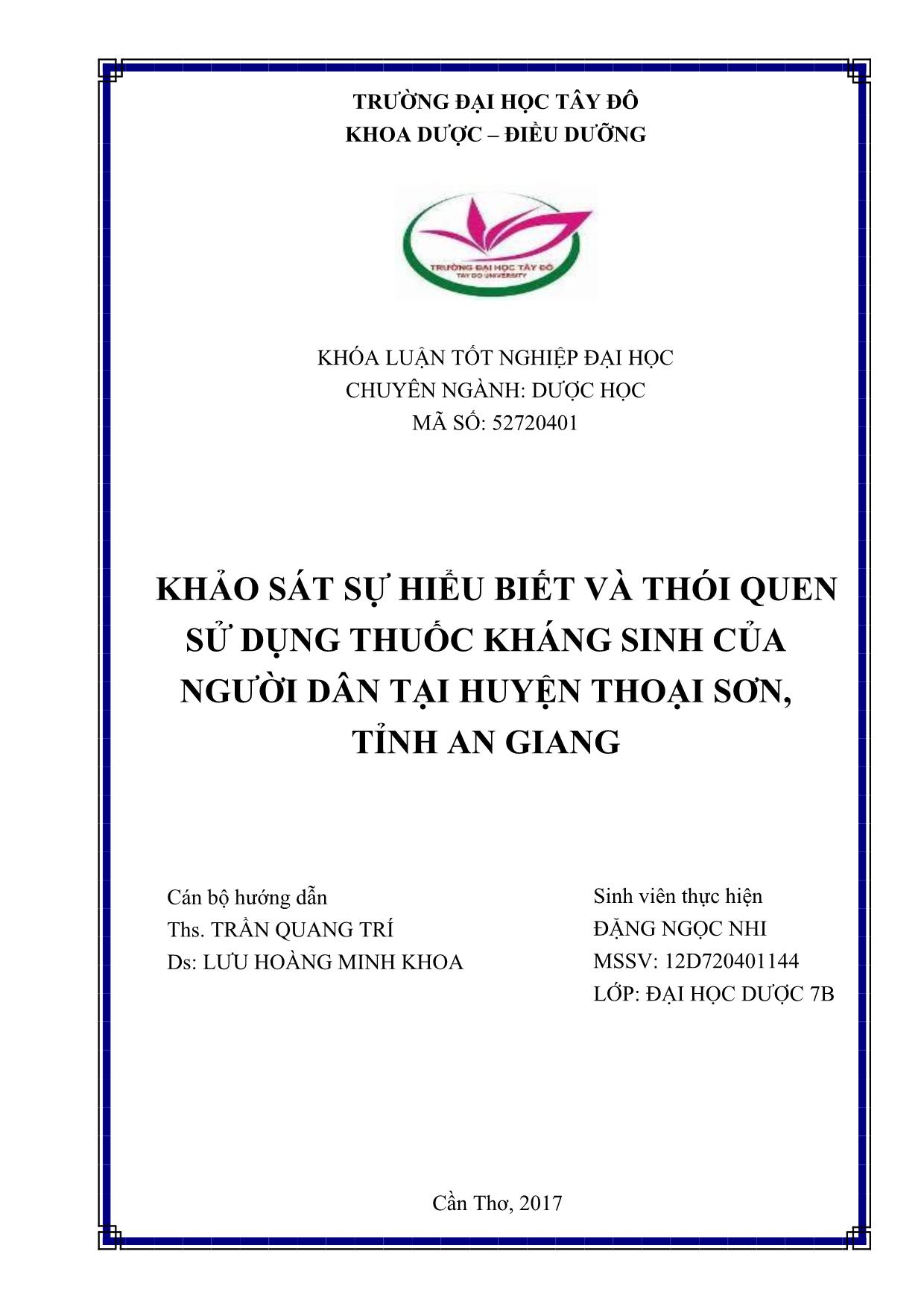 Khóa luận Khảo sát sự hiểu biết và thói quen sử dụng thuốc kháng sinh của người dân tại huyện Thoại sơn, tỉnh An Giang trang 1