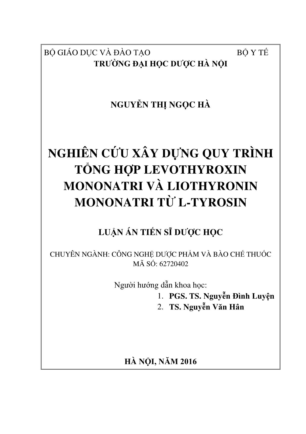 Luận án Nghiên cứu xây dựng quy trình tổng hợp levothyroxin mononatri và liothyronin mononatri từ l - Tyrosin trang 2