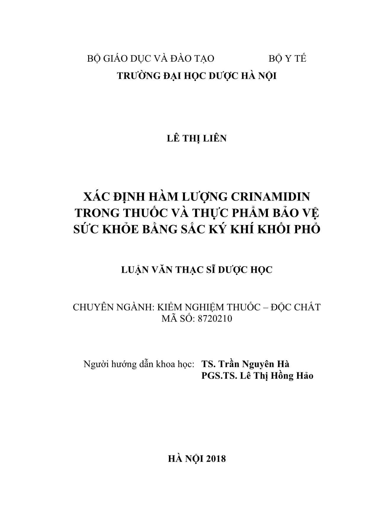 Luận văn Xác định hàm lượng crinamidin trong thuốc và thực phẩm bảo vệ sức khỏe bằng sắc ký khí khối phổ trang 2
