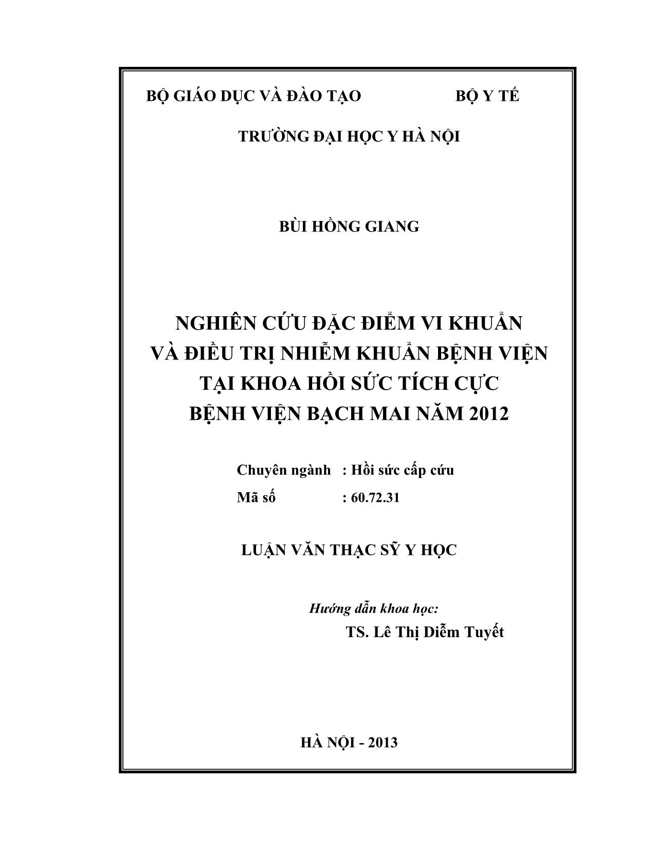Luận án Nghiên cứu đặc điểm vi khuẩn và điều trị nhiễm khuẩn bệnh viện tại khoa hồi sức tích cực bệnh viện Bạch Mai năm 2012 trang 2