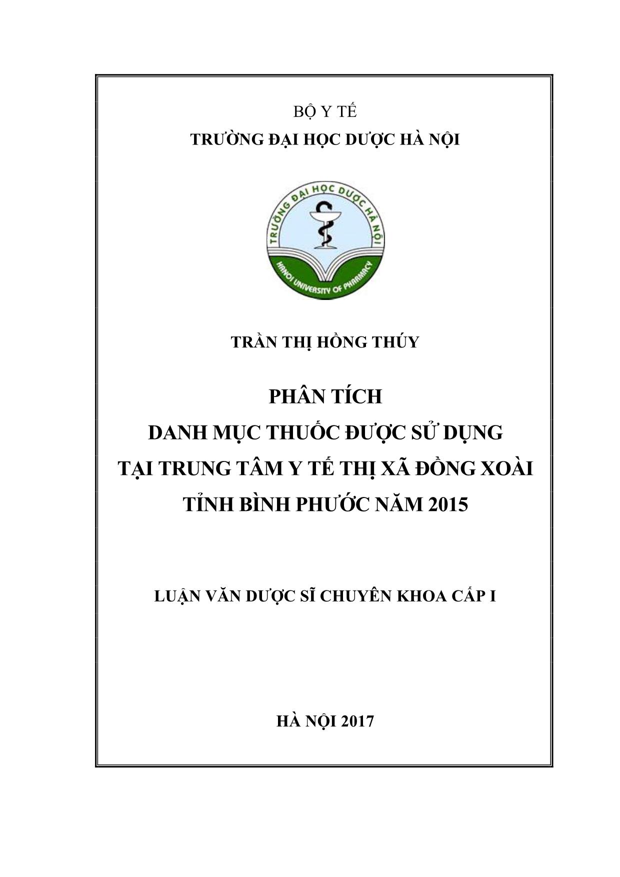 Phân tích danh mục thuốc được sử dụng tại trung tâm y tế thị xã Đồng xoài tỉnh Bình phước năm 2015 trang 1