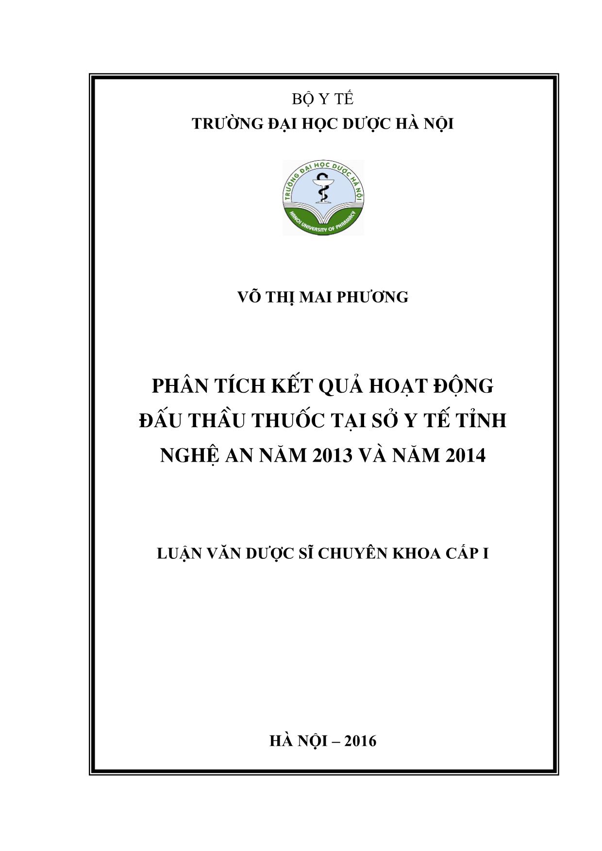 Luận văn Phân tích kết quả hoạt động đấu thầu thuốc tại sở y tế tỉnh Nghệ An năm 2013 và năm 2014 trang 1