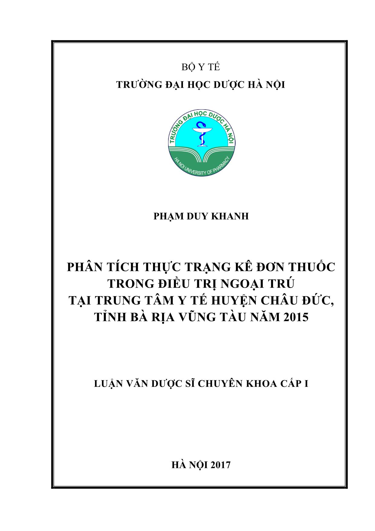 Luận văn Phân tích thực trạng kê đơn thuốc trong điều trị ngoại trú tại trung tâm y tế huyện Châu Đức, tỉnh Bà Rịa Vũng Tàu năm 2015 trang 1