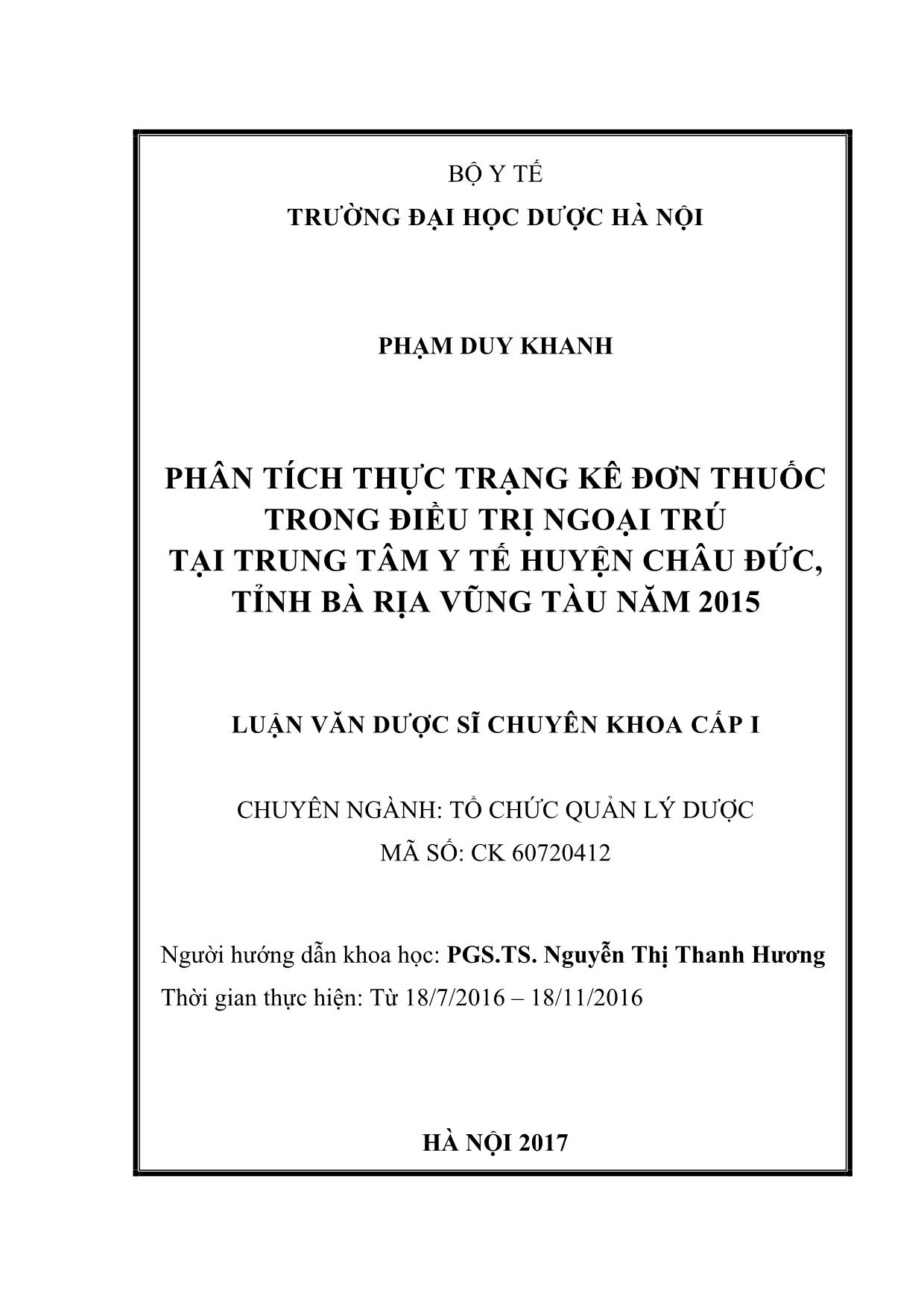 Luận văn Phân tích thực trạng kê đơn thuốc trong điều trị ngoại trú tại trung tâm y tế huyện Châu Đức, tỉnh Bà Rịa Vũng Tàu năm 2015 trang 2