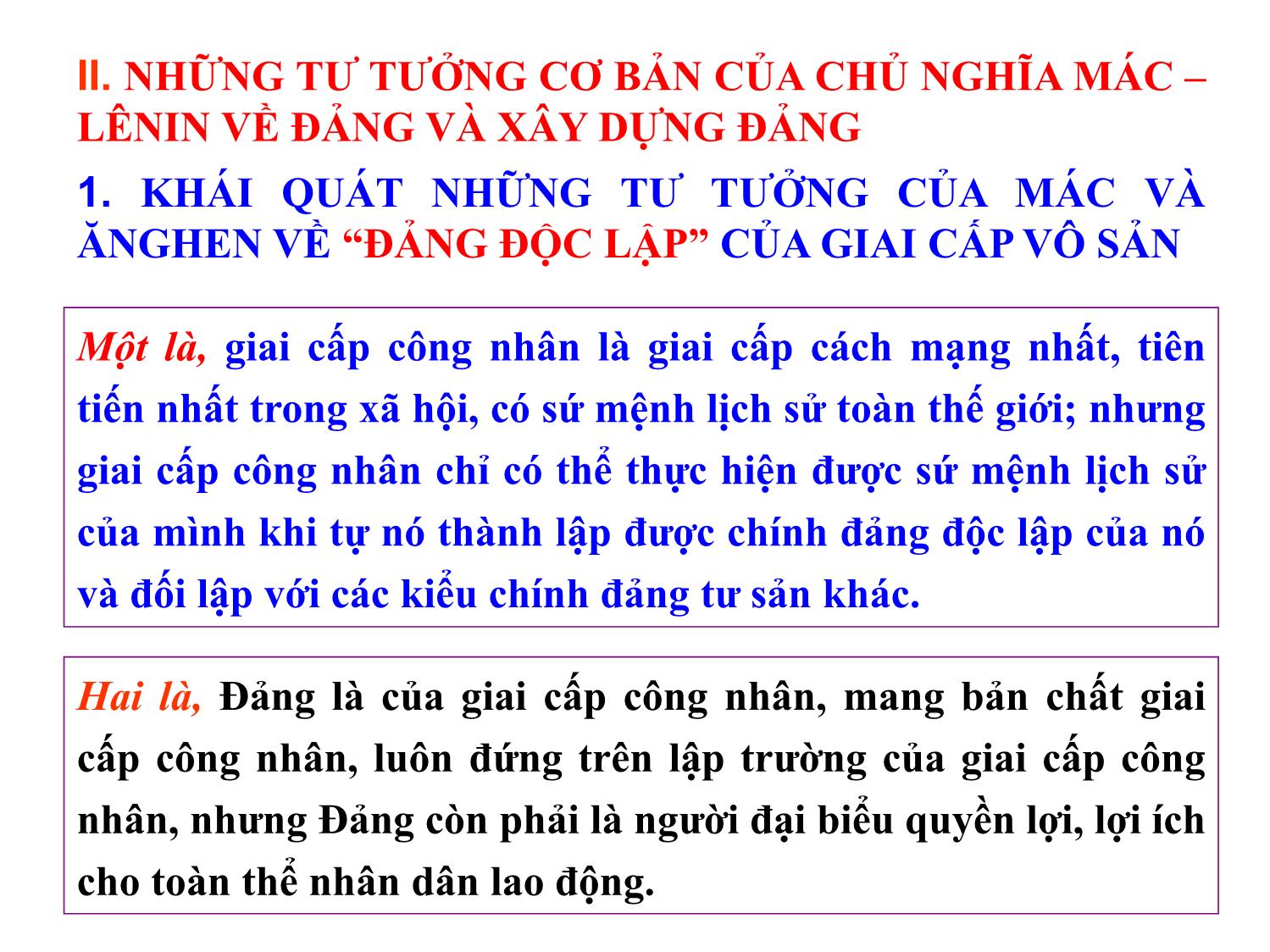Bài giảng Học thuyết Mác-Lênin về Đảng Cộng sản - Nguyễn Xuân Phương trang 4