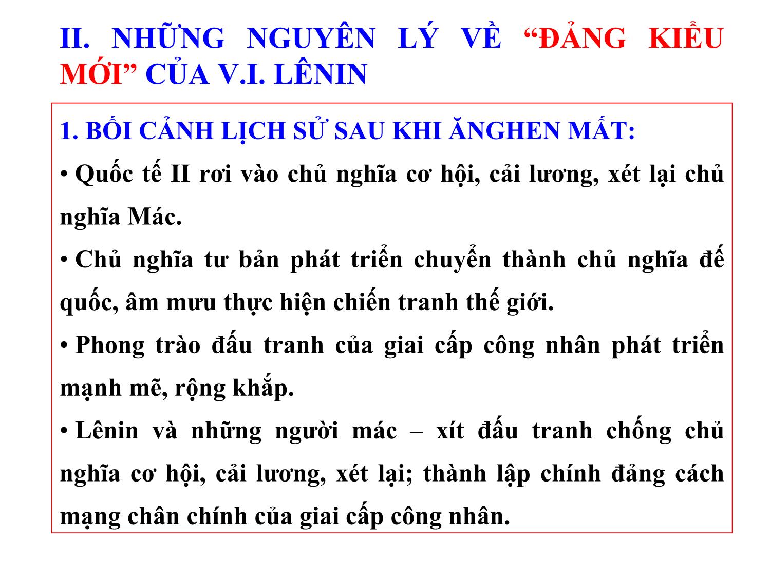 Bài giảng Học thuyết Mác-Lênin về Đảng Cộng sản - Nguyễn Xuân Phương trang 6