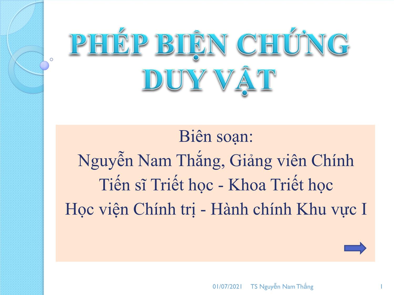 Bài giảng Phép biện chứng duy vật - Nguyễn Nam Thắng trang 1