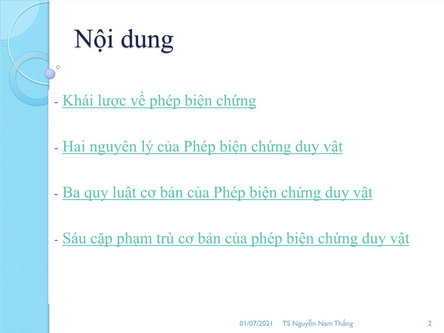 Bài giảng Phép biện chứng duy vật - Nguyễn Nam Thắng trang 2