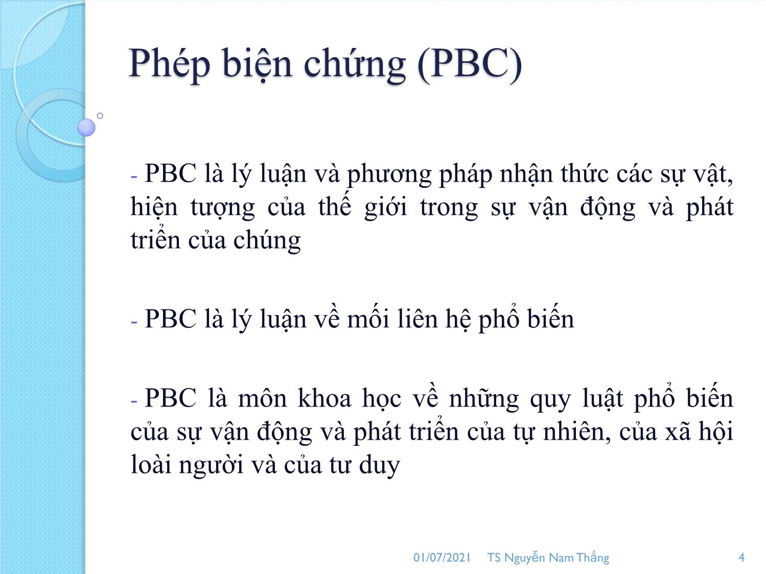 Bài giảng Phép biện chứng duy vật - Nguyễn Nam Thắng trang 4