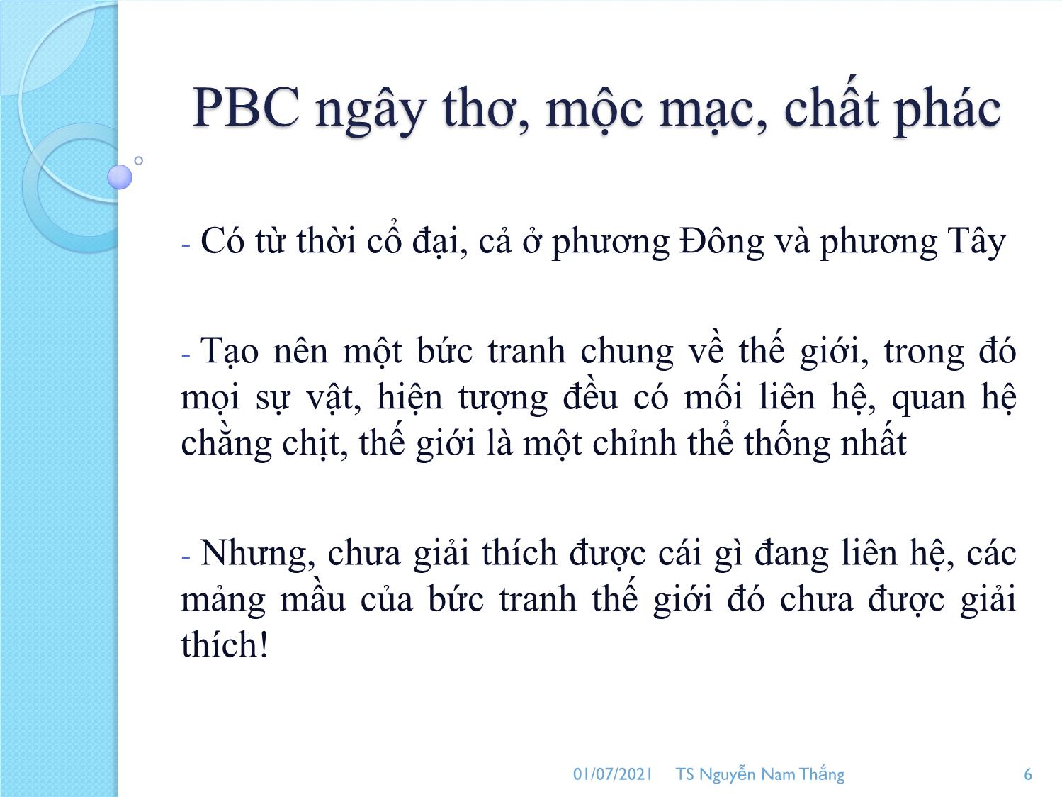 Bài giảng Phép biện chứng duy vật - Nguyễn Nam Thắng trang 6