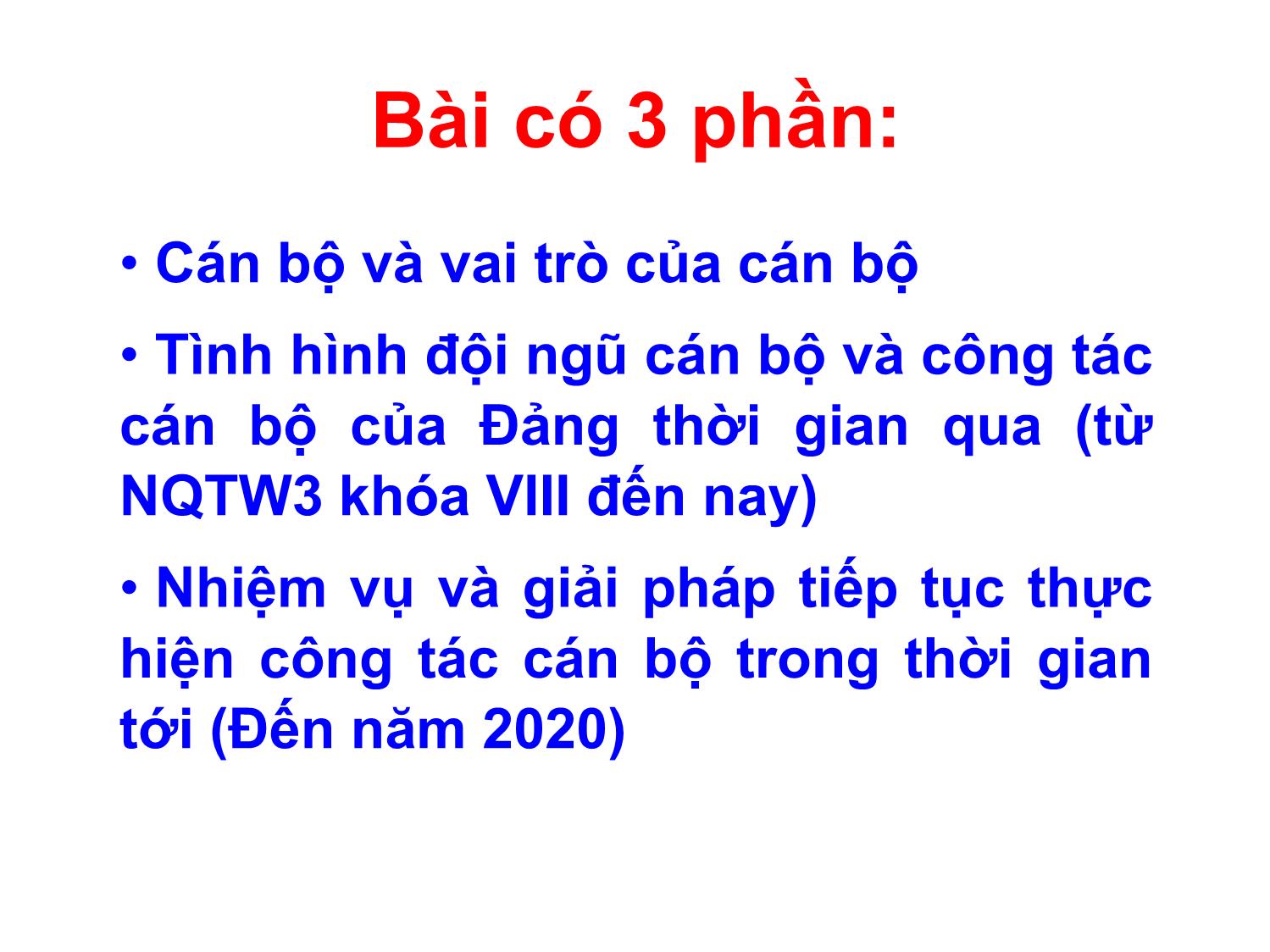 Bài giảng Xây dựng đội ngũ cán bộ - Nguyễn Xuân Phương trang 2
