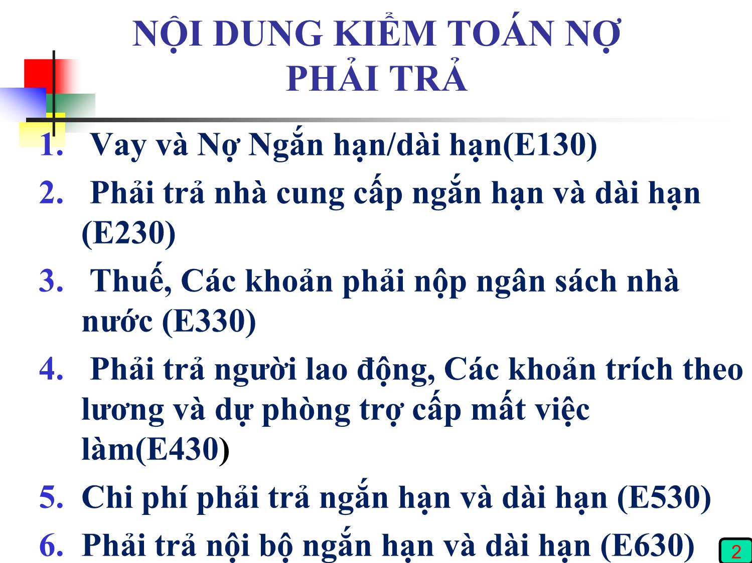 Kiểm toán (phần 2) - Chương 4: Kiểm toán nợ phải trả (phần E) trang 2