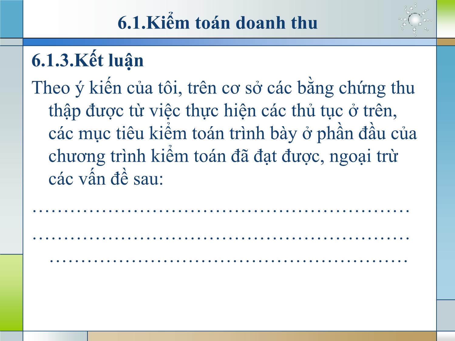 Kiểm toán (phần 2) - Chương 6: Kiểm toán chi tiết Báo cáo KQHĐKD (phần G) trang 10