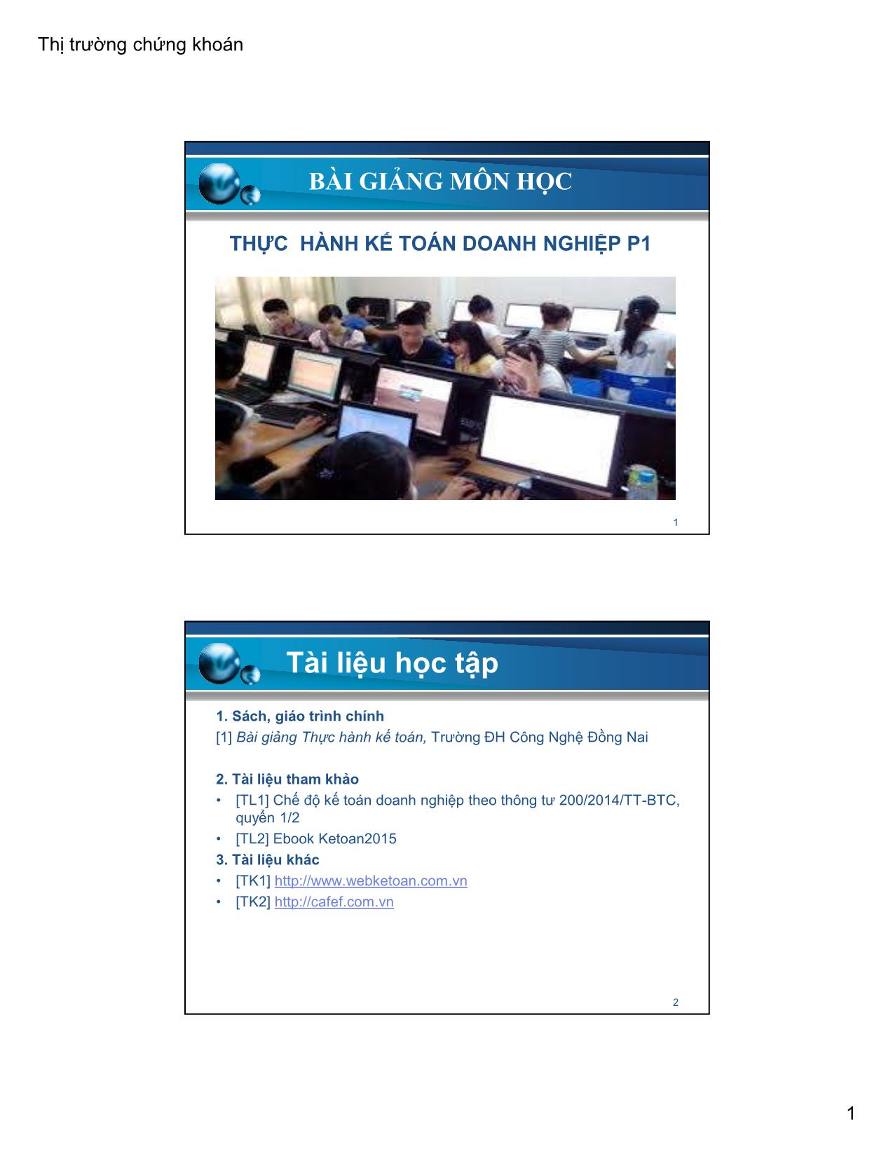 Bài giảng Thực hành kế toán doanh nghiệp (phần 1) trang 1