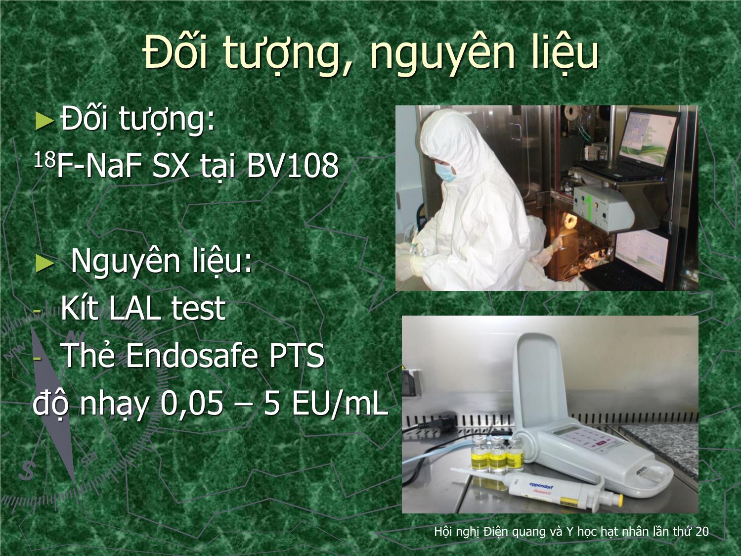 Xác định độ pha loãng mẫu thử Endotoxin với 18f-Naf sản xuất tại bệnh viện TƯQĐ108 trang 7