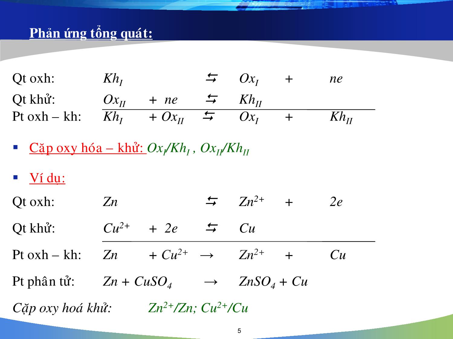 Bài giảng Hóa đại cương: Điện hóa học - Nguyễn Minh Kha trang 5