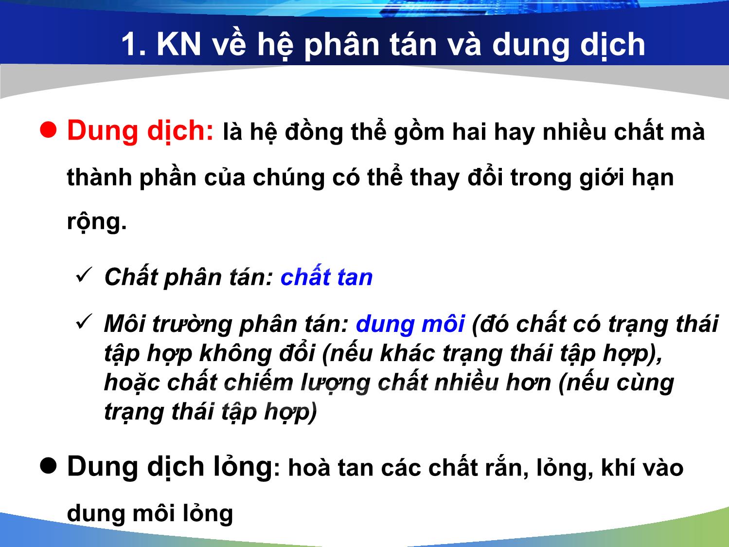 Bài giảng Hóa đại cương: Dung dịch - Nguyễn Minh Kha trang 5