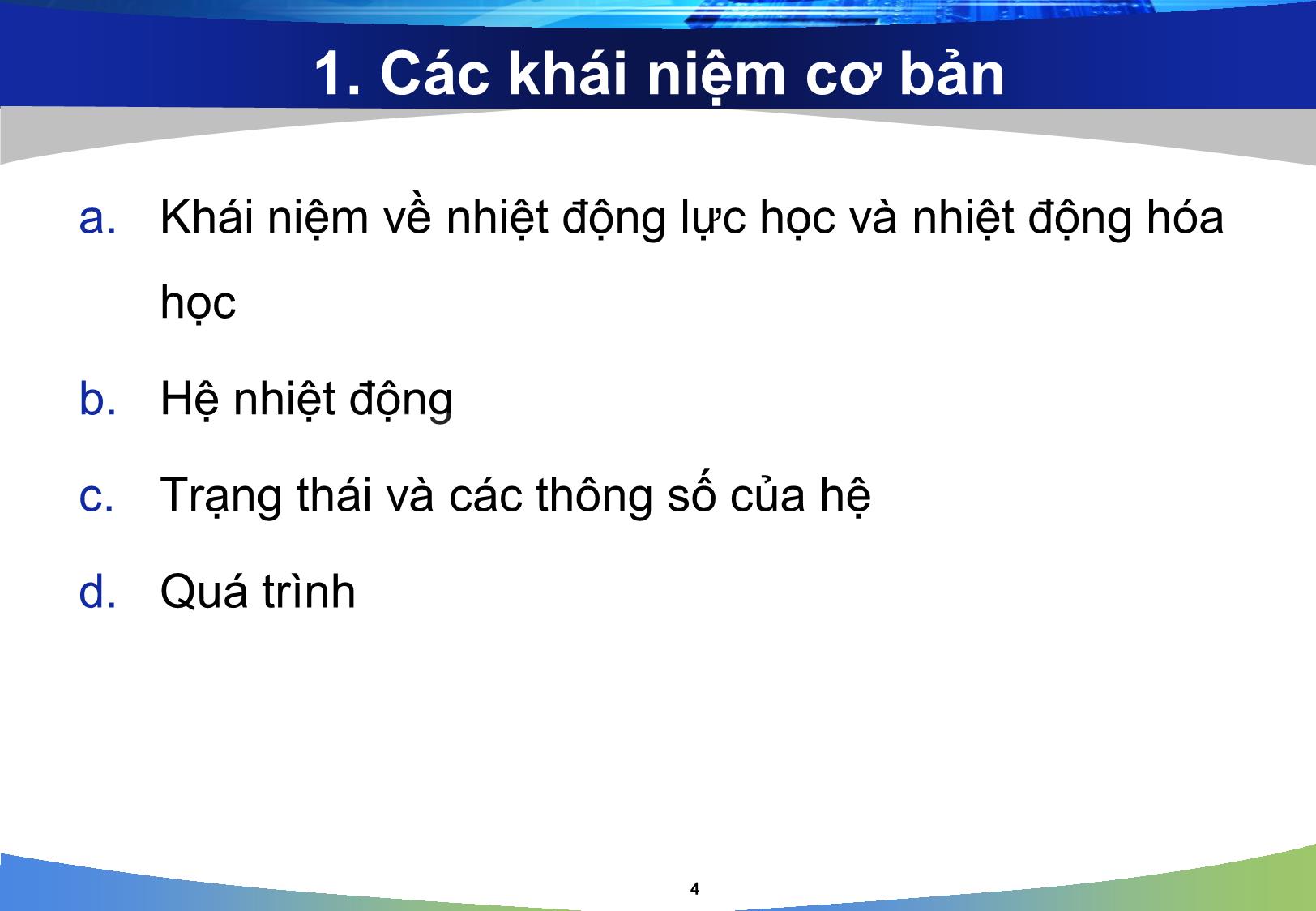 Bài giảng Hóa đại cương: Hiệu ứng nhiệt của các quá trình hóa học - Nguyễn Minh Kha trang 4