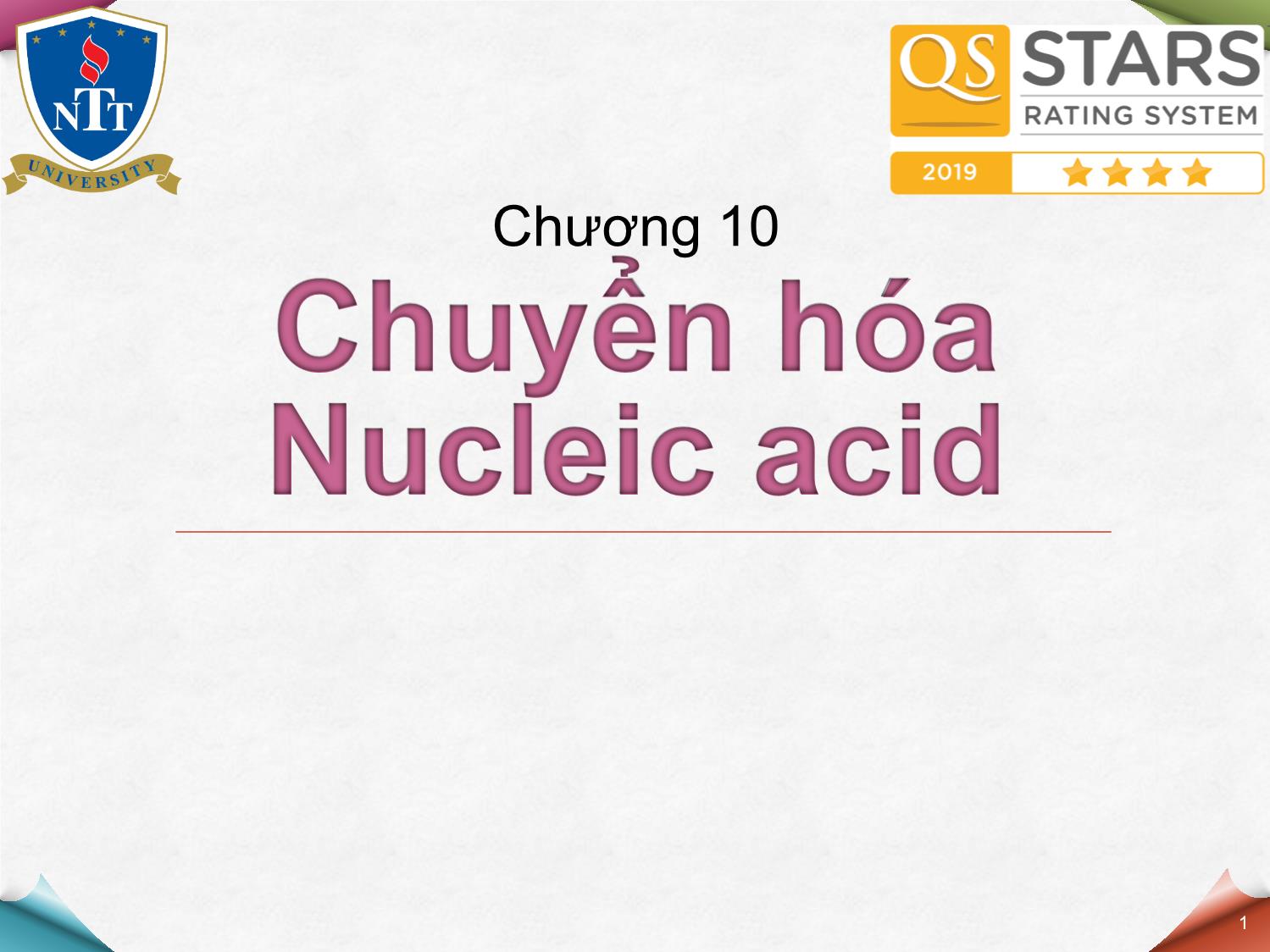 Bài giảng Hóa sinh - Chương 10: Chuyển hóa Nucleic acid trang 1