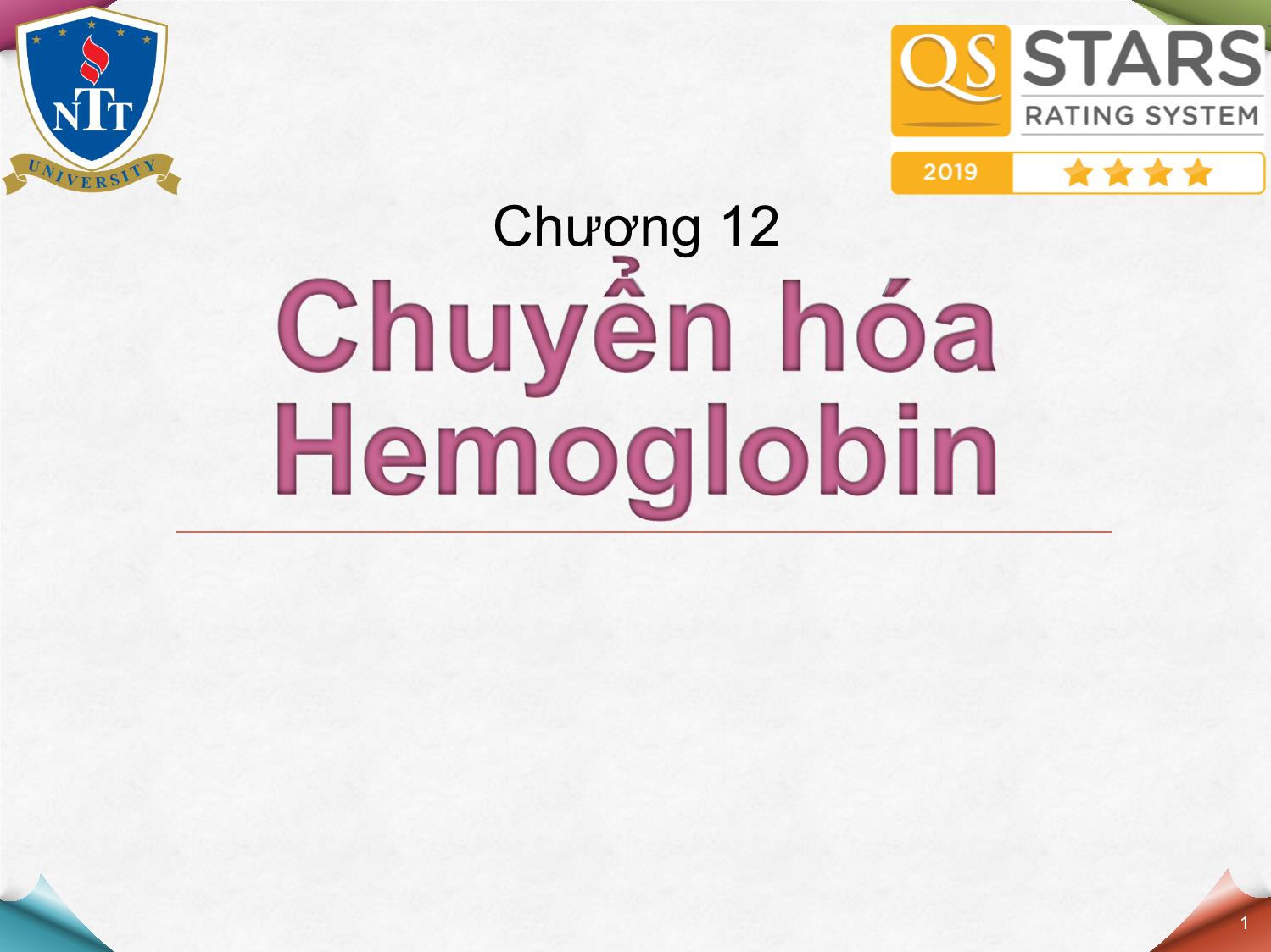 Bài giảng Hóa sinh - Chương 12: Chuyển hóa Hemoglobin trang 1