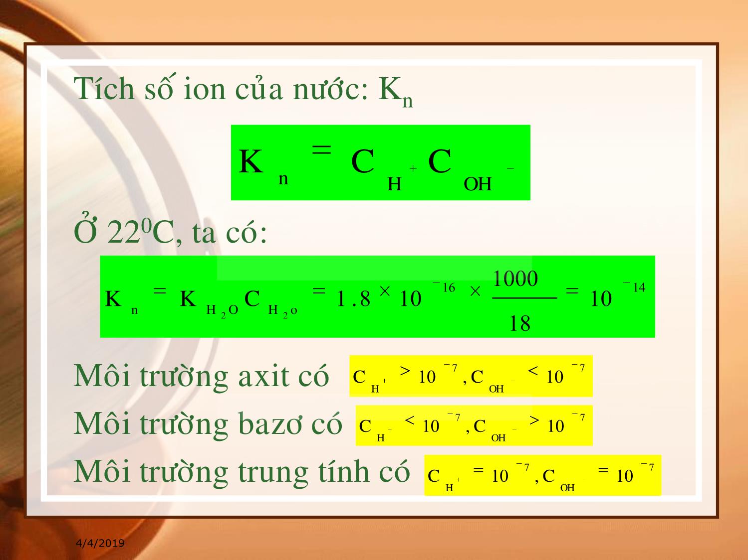 Bài giảng Hóa đại cương - Chương 13: Cân bằng ion của nước - Huỳnh Kỳ Phương Hạ trang 3