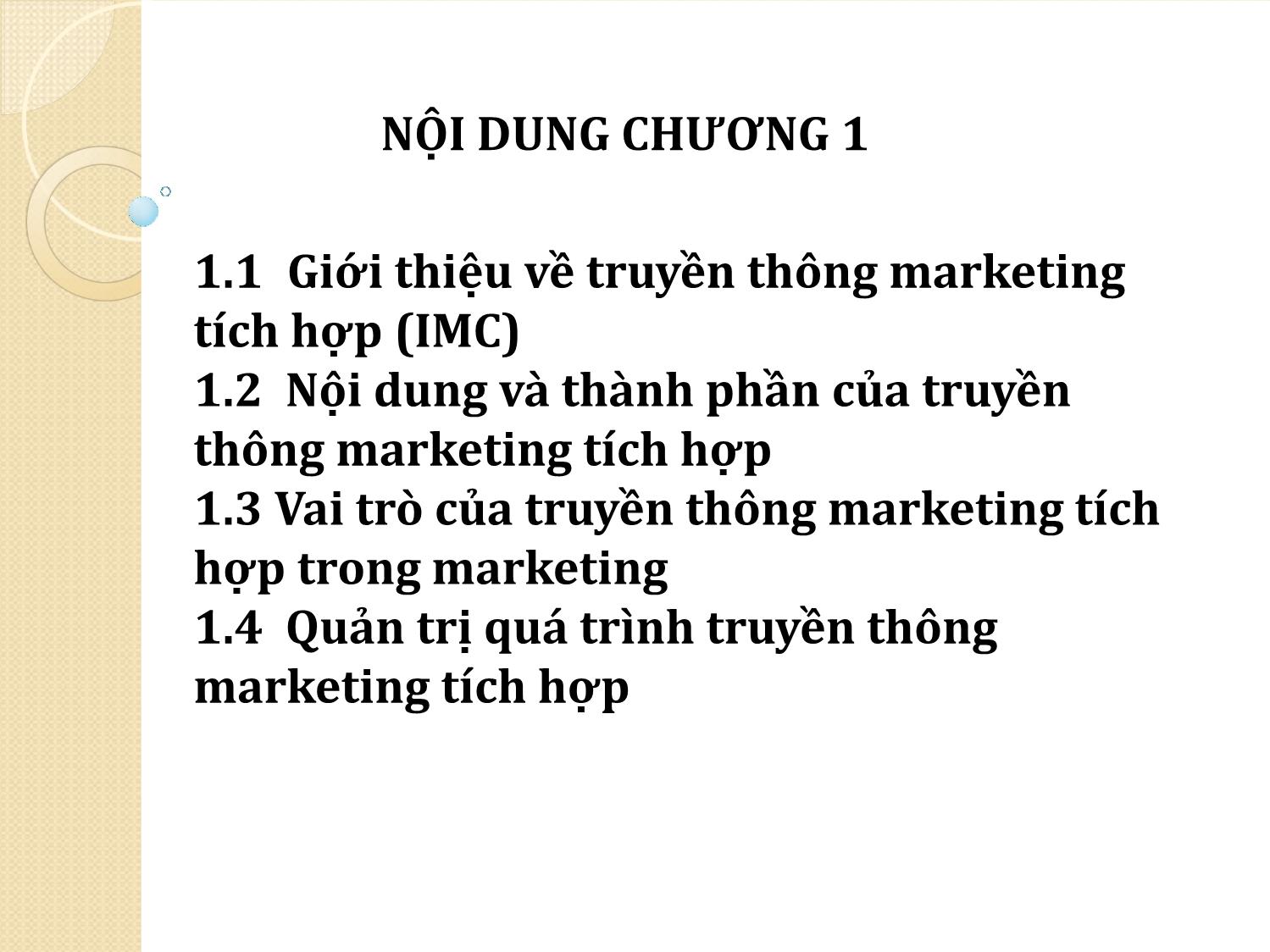 Bài giảng Truyền thông marketing tích hợp - Chương 1: Tổng quan về truyền thông marketing tích hợp trang 3