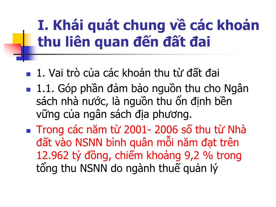 Bài giảng Các khoản thu liên quan đến đất đai - Nguyễn Thị Cúc trang 4