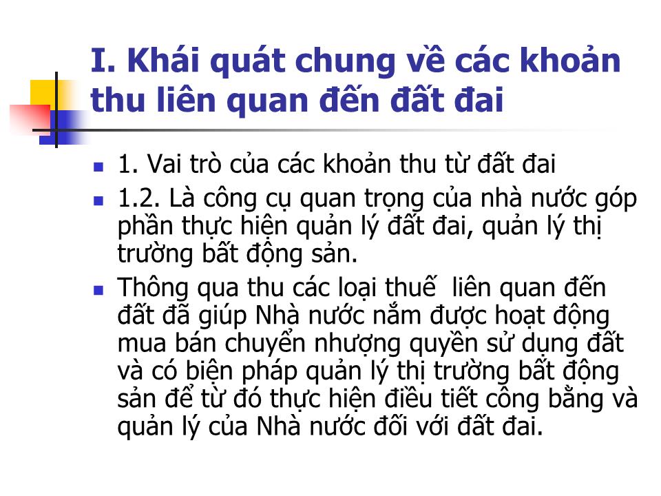 Bài giảng Các khoản thu liên quan đến đất đai - Nguyễn Thị Cúc trang 5