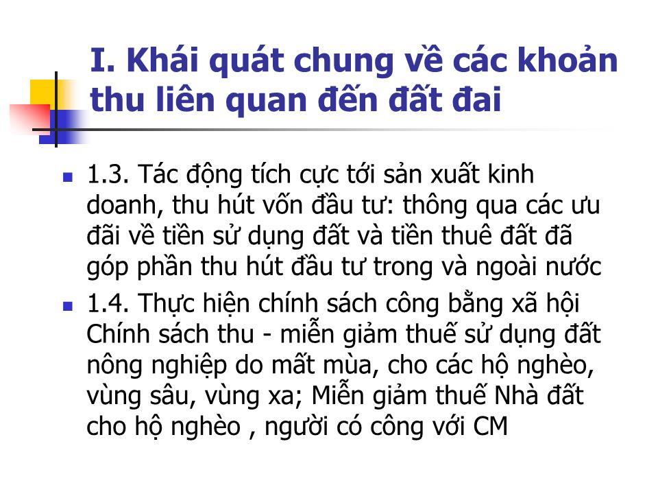 Bài giảng Các khoản thu liên quan đến đất đai - Nguyễn Thị Cúc trang 6