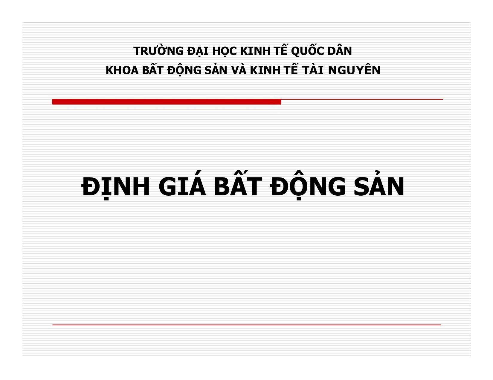 Bài giảng Định giá bất động sản trang 1