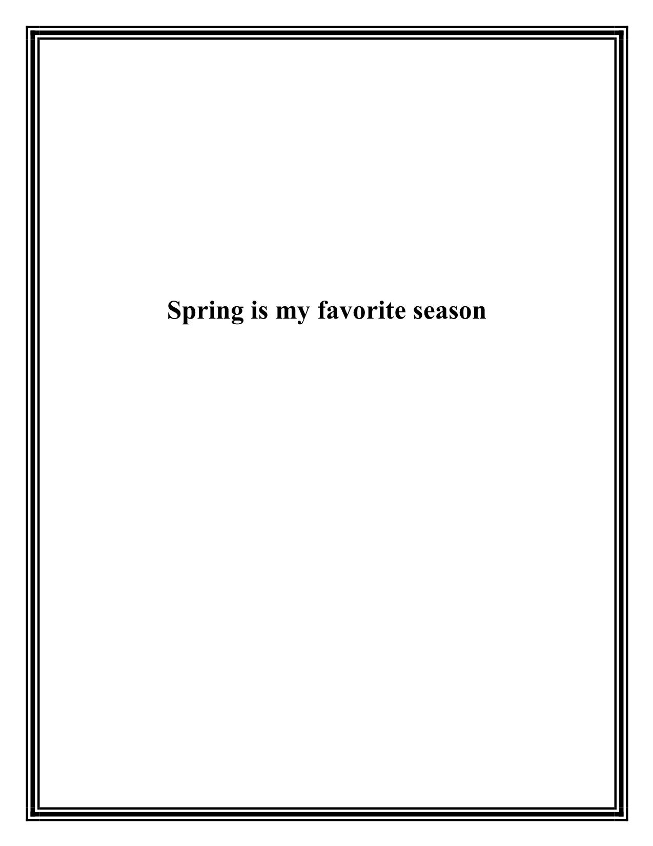 Spring is my favorite season trang 1