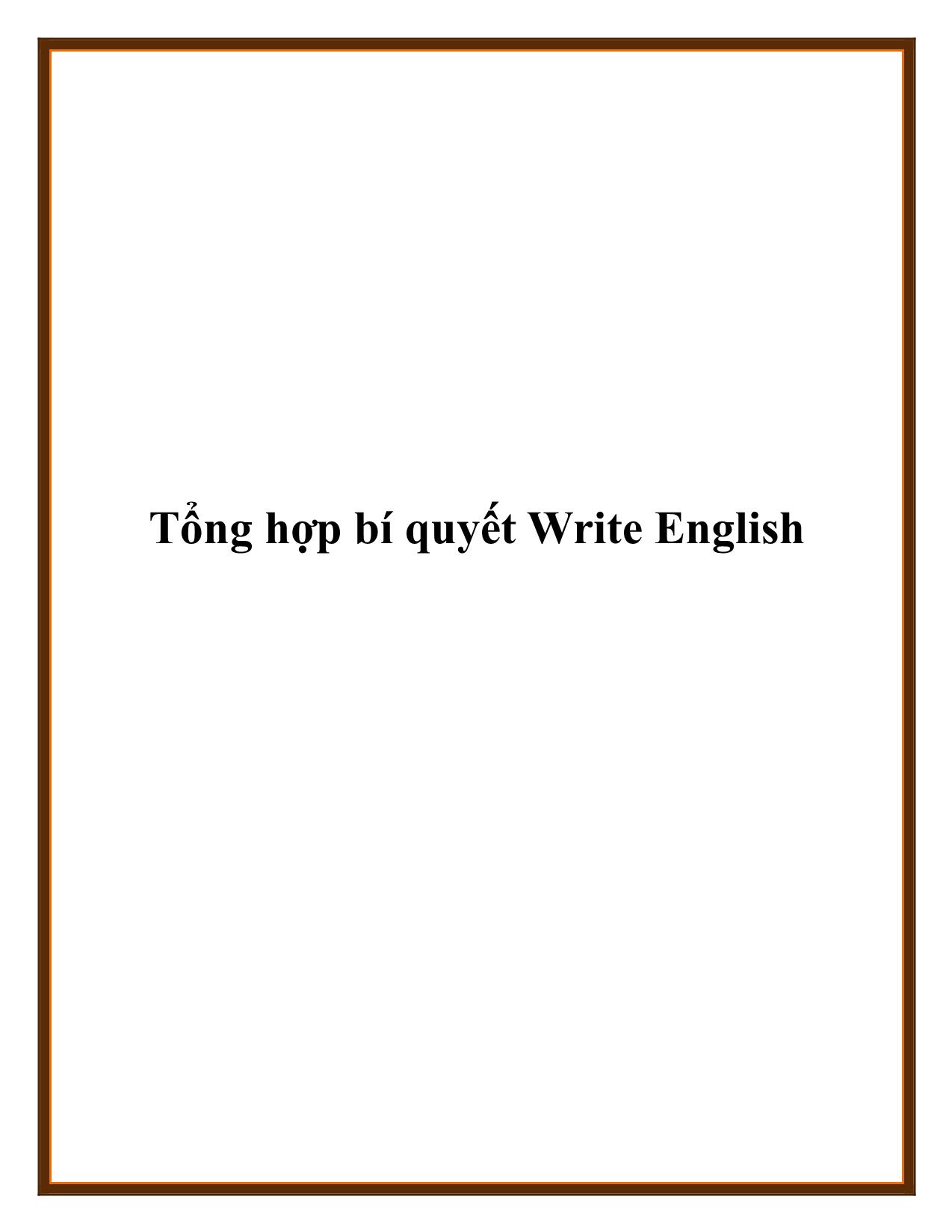 Tổng hợp bí quyết Write English trang 1
