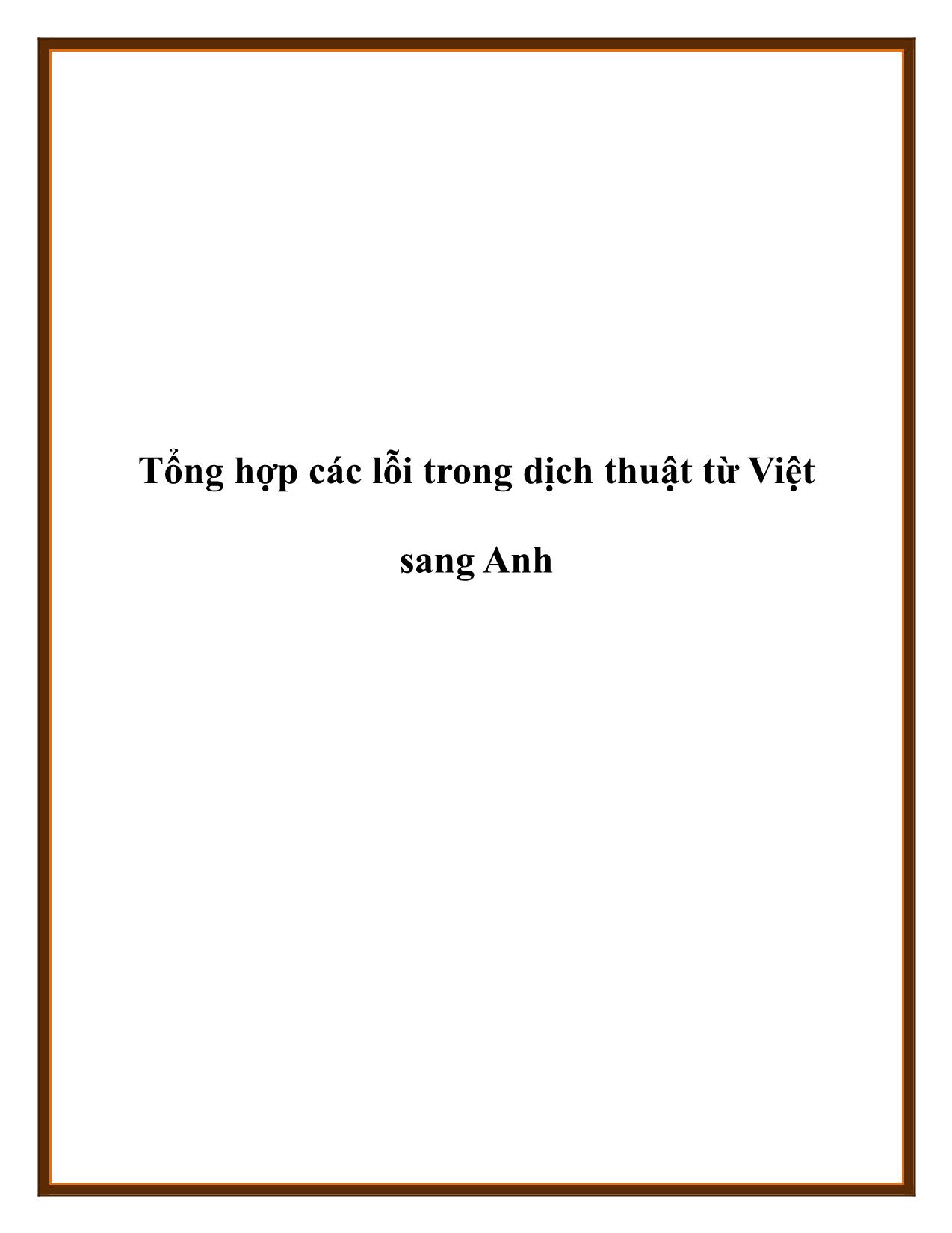 Tổng hợp các lỗi trong dịch thuật từ Việt sang Anh trang 1