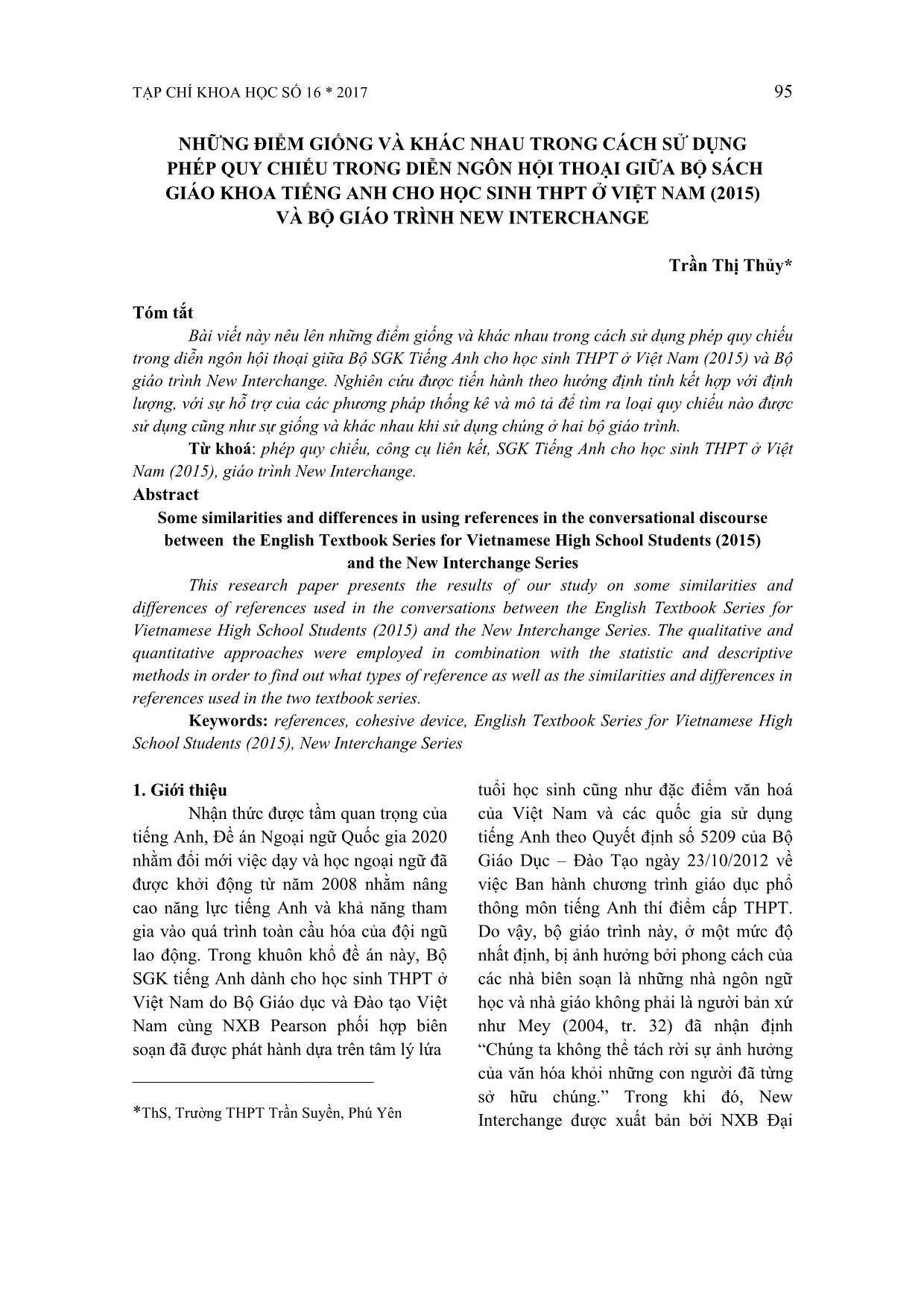 Những điểm giống và khác nhau trong cách sử dụng phép quy chiếu trong diễn ngôn hội thoại giữa bộ sách giáo khoa tiếng Anh cho học sinh THPT ở Việt Nam (2015) và bộ giáo trình New Interchange trang 1