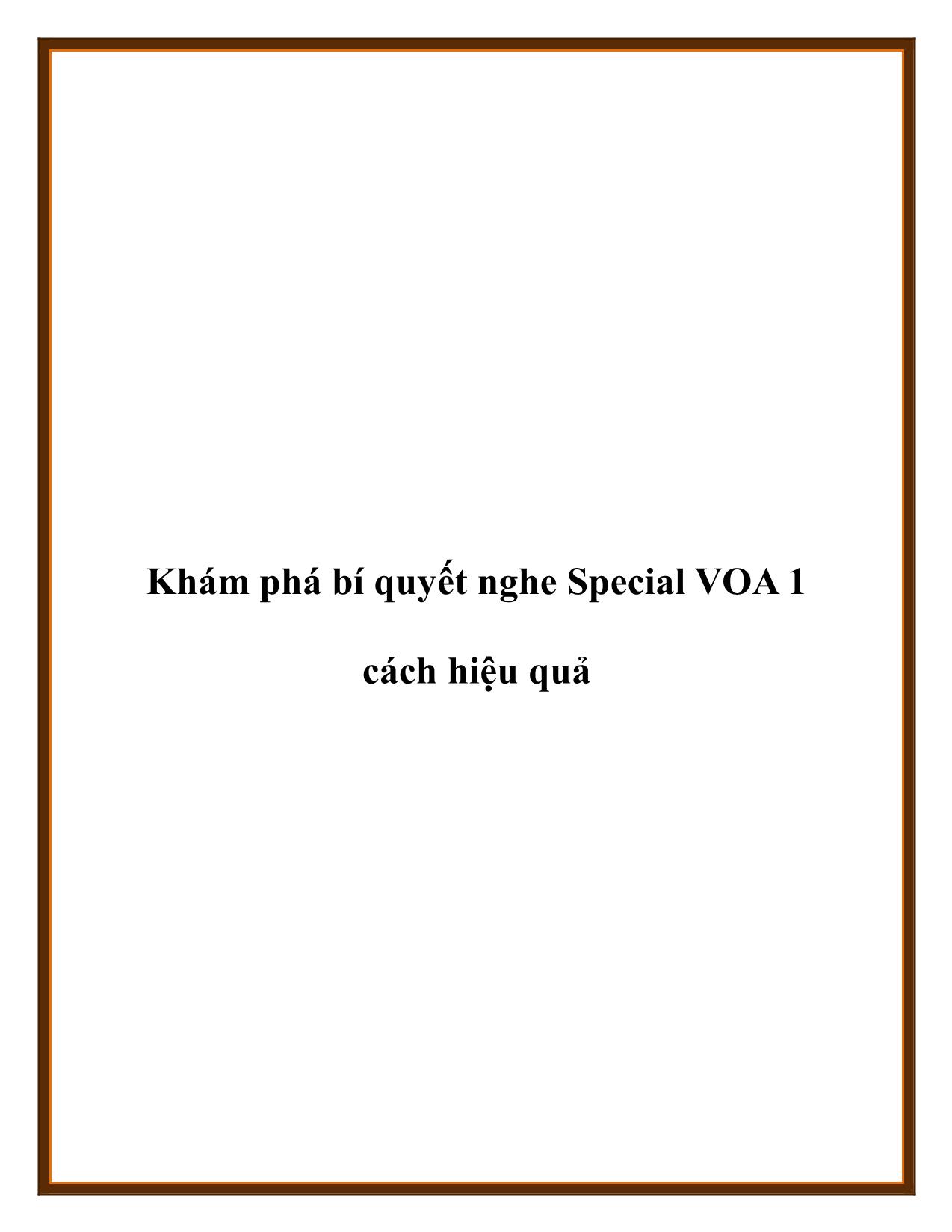 Khám phá bí quyết nghe Special VOA 1 cách hiệu quả trang 1
