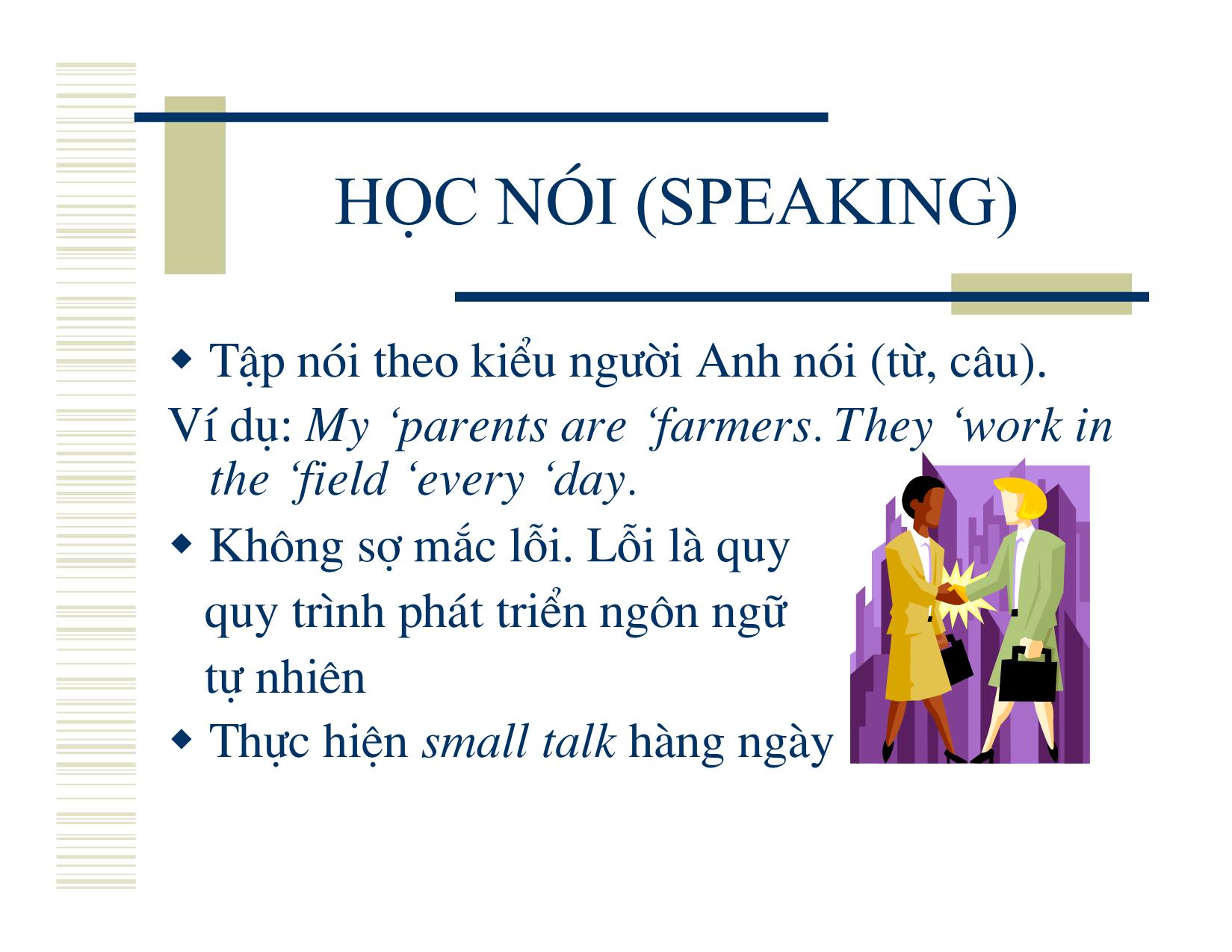 Bài giảng Phương pháp học tiếng Anh - Nguyễn Quốc Hùng trang 10