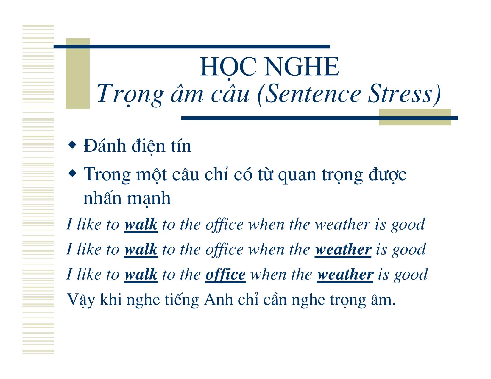 Bài giảng Phương pháp học tiếng Anh - Nguyễn Quốc Hùng trang 8