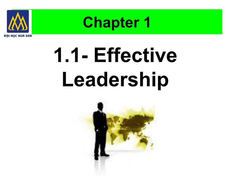 Bài giảng Nghệ thuật lãnh đạo - Chapter 1: Definition and Significance of Leadership trang 6