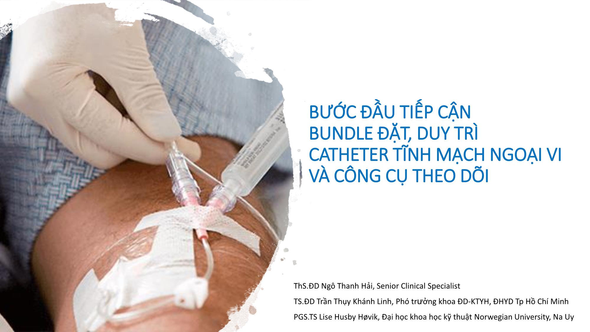 Bước đầu tiếp cận bundle đặt, duy trì catheter tĩnh mạch ngoại vi và công cụ trang 1