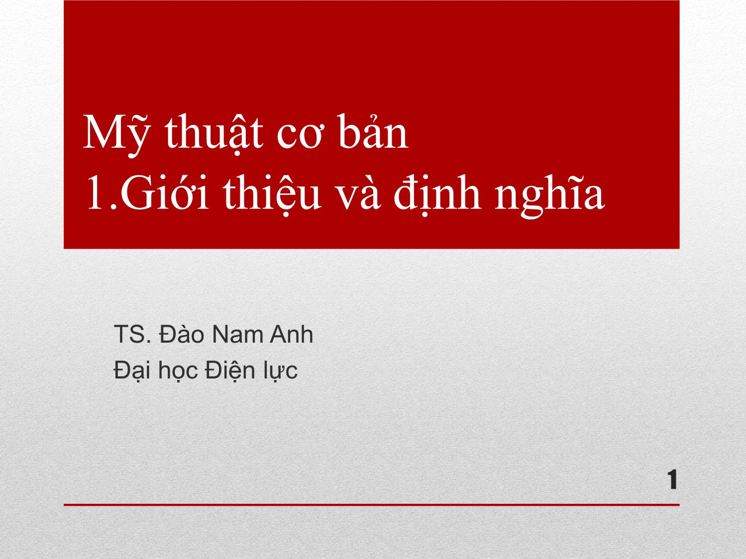 Mỹ thuật cơ bản - Giới thiệu và định nghĩa trang 1