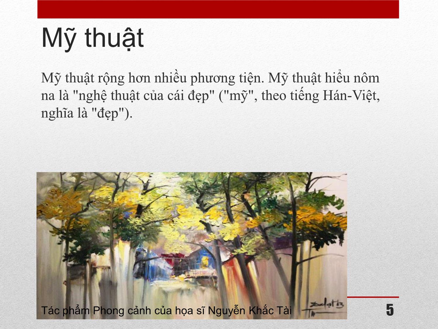 Mỹ thuật cơ bản - Giới thiệu và định nghĩa trang 5