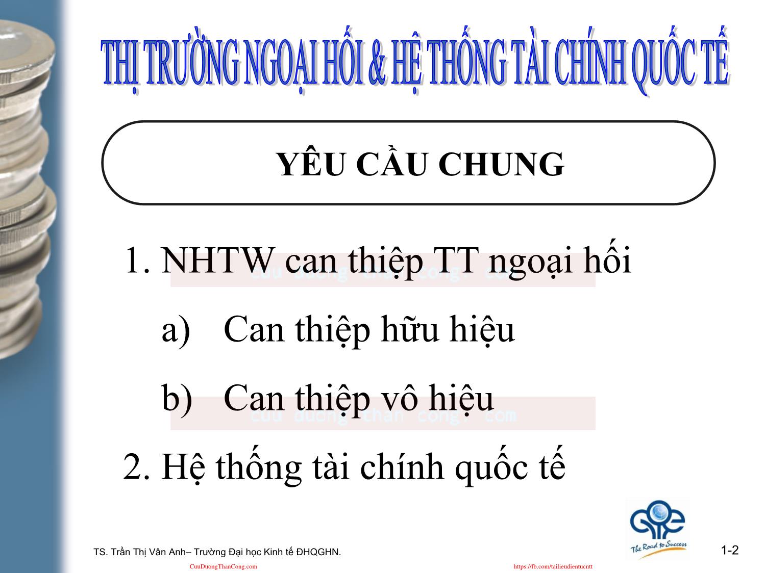 Kinh tế học tiền tệ - Ngân hàng - Bài 10: Thị trường ngoại hối và hệ thống tài chính quốc tế trang 2