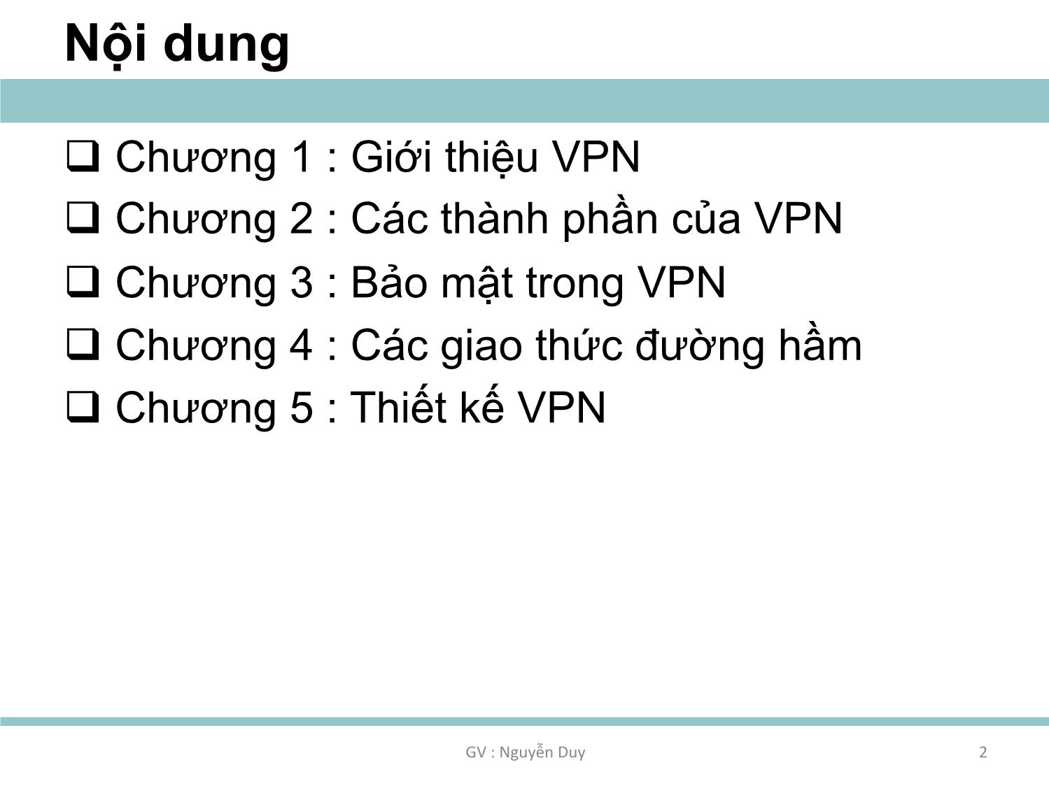 An ninh mạng lan không dây - Chương 01: Thiết kế và triển khai VPN trang 2