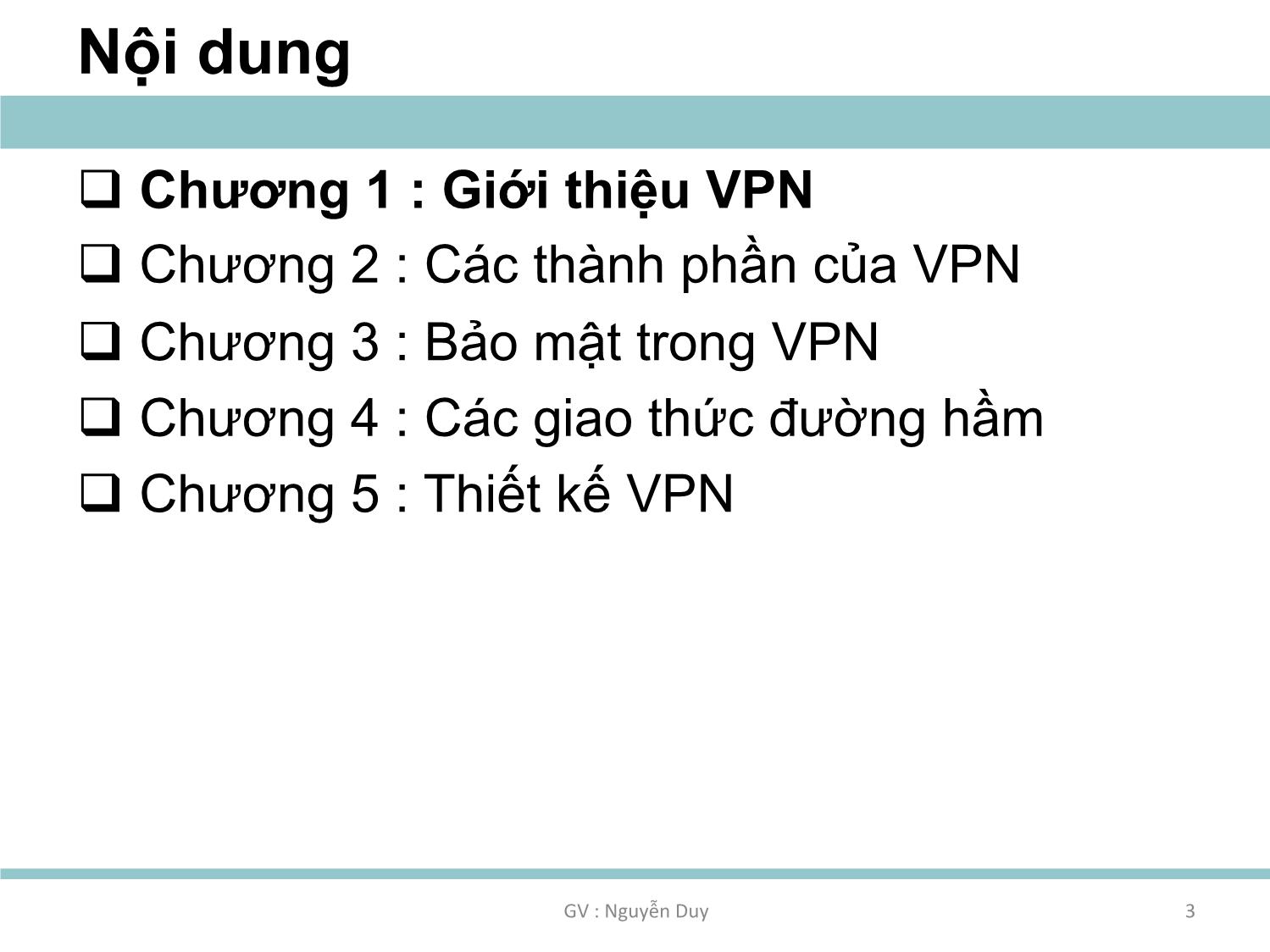 An ninh mạng lan không dây - Chương 01: Thiết kế và triển khai VPN trang 3