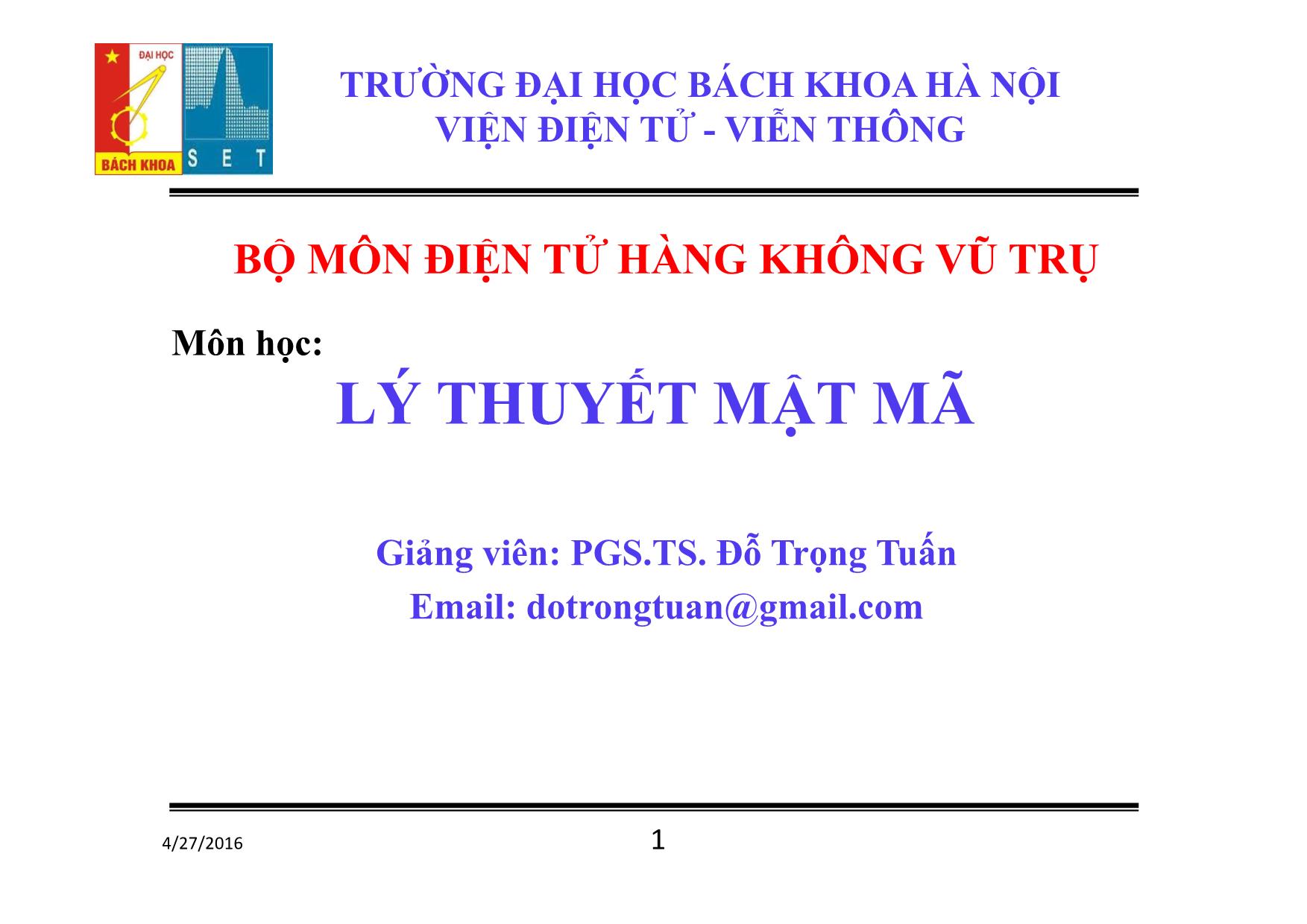 Lí thuyết mật mã - Chương 4: Hệ mật AES trang 1