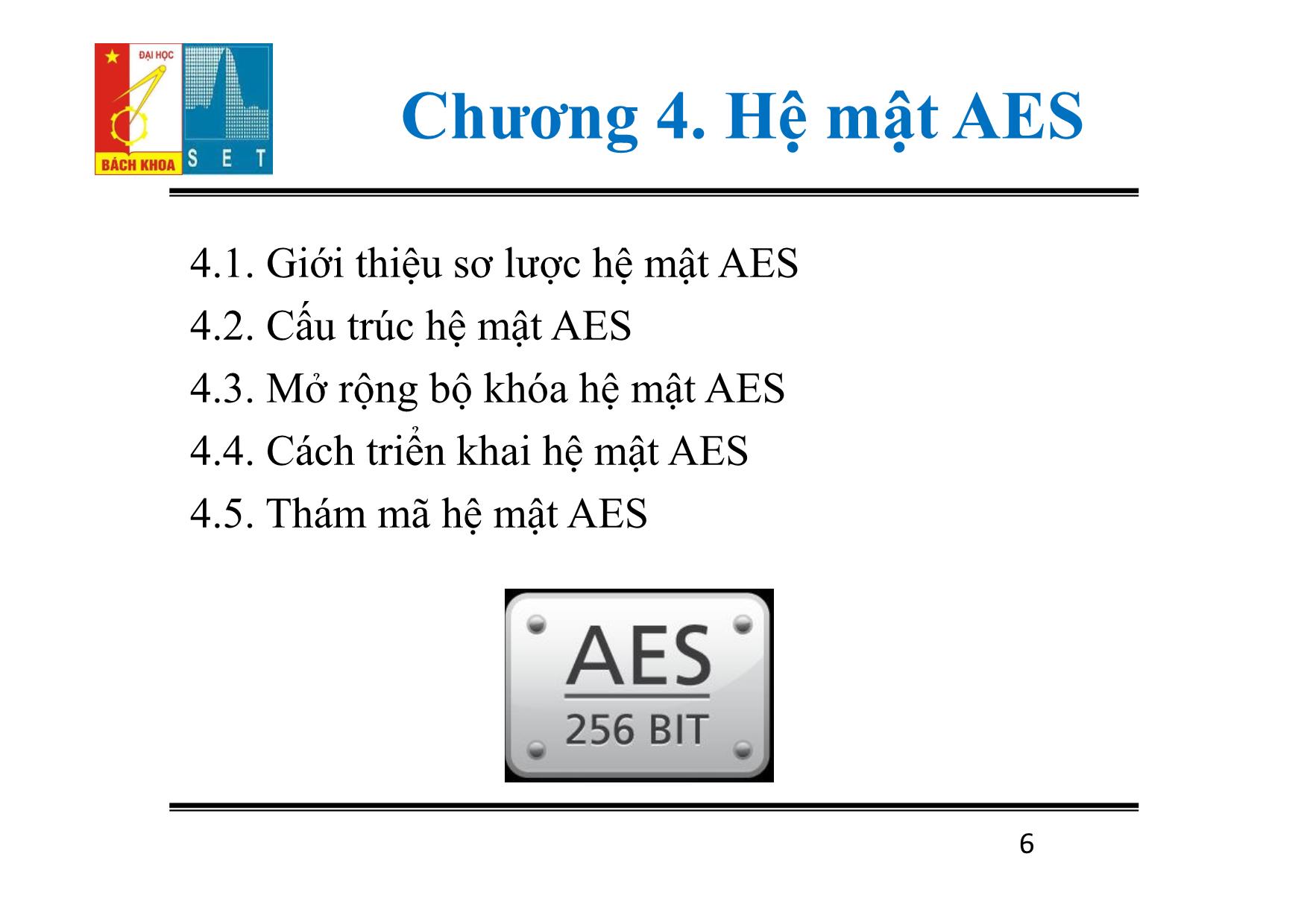 Lí thuyết mật mã - Chương 4: Hệ mật AES trang 6