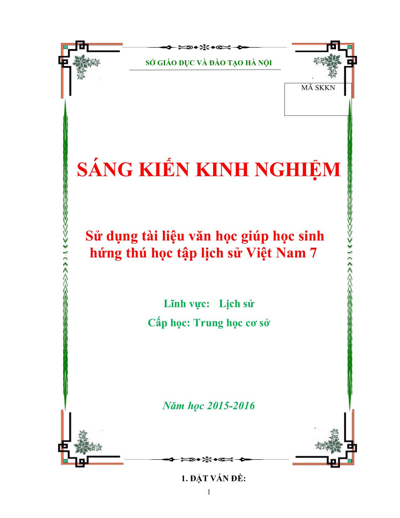Sáng kiến kinh nghiệm Sử dụng tài liệu văn học giúp học sinh hứng thú học tập lịch sử Việt Nam 7 trang 1