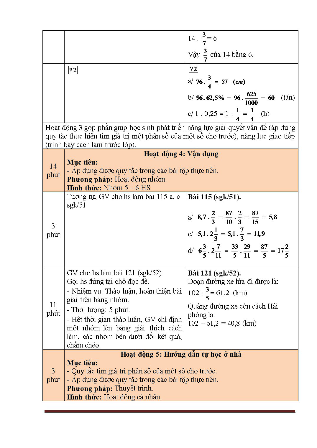 Giáo án môn Toán Lớp 6 (Theo phương pháp mới) - Tiết 96: Tìm giá trị phân số của một số cho trước trang 5