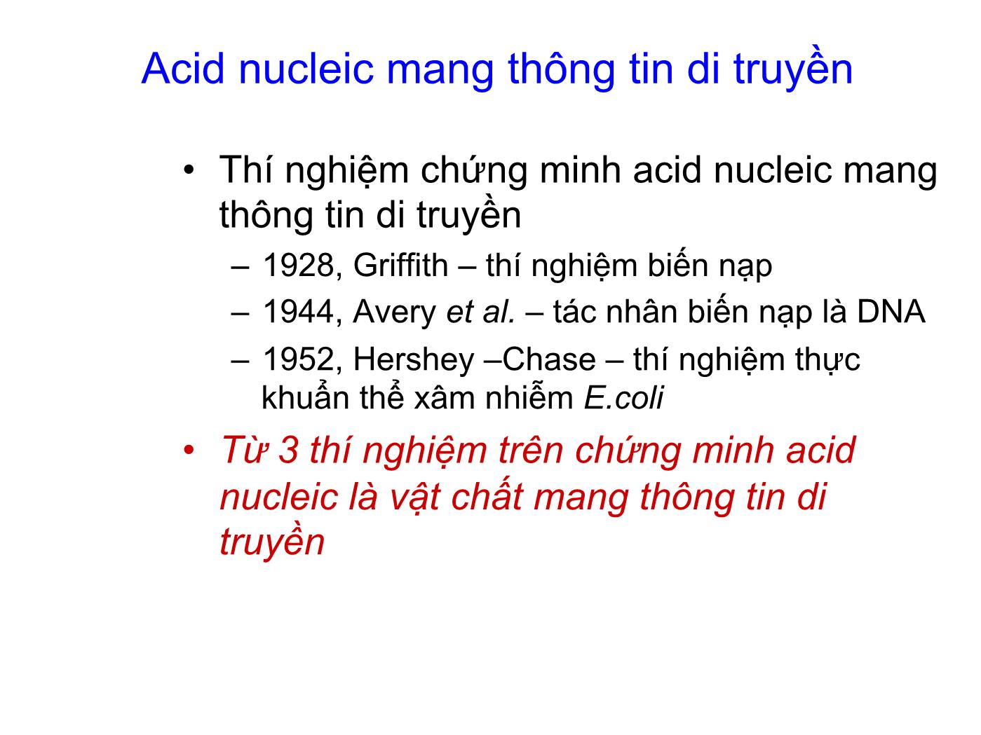 Bài giảng Sinh học phân tử - Chương 2: Các đại phân tử sinh học Acid nucleic và Protein trang 4
