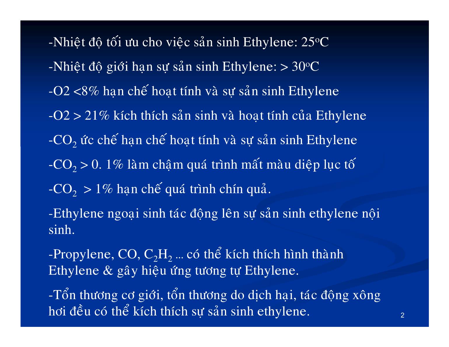 Bài giảng Sinh lý thực vật - Bài: Ethylene (Hormone vết thương) trang 2